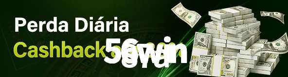 56win Casino: Jogue Online e Ganhe Grandes Prêmios 56win Casino: Jogue Online e Ganhe Grandes Prêmios